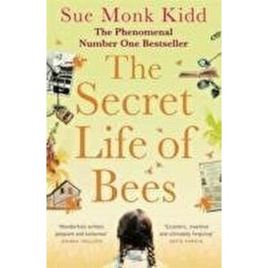 The Secret Life of Bees, Paperback - Sue Monk Kidd imagine