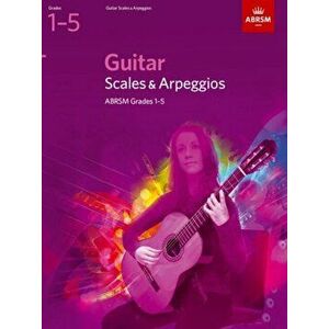 Guitar Scales and Arpeggios, Grades 1-5, Sheet Map - *** imagine