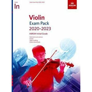 Violin Exam Pack 2020-2023, Initial Grade. Score & Part, with audio, Sheet Map - ABRSM imagine