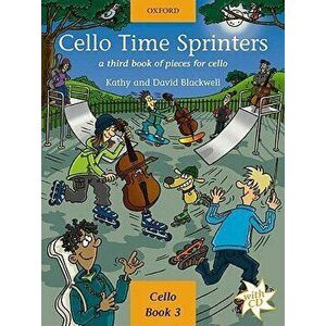 Cello Time Sprinters. A third book of pieces for cello, Sheet Map - David Blackwell imagine