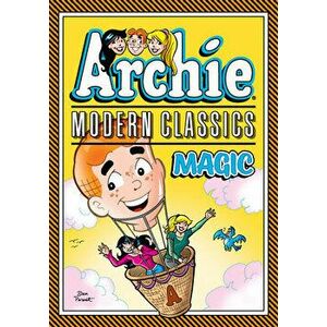 Archie: Modern Classics Magic, Paperback - Archie Superstars imagine