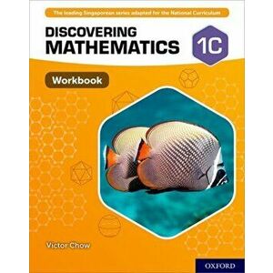 Discovering Mathematics: Workbook 1C - Victor Chow imagine