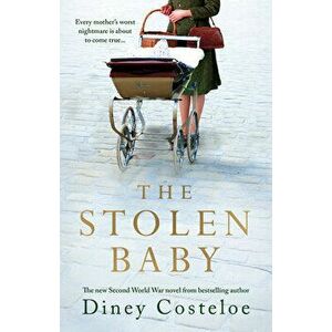 The Stolen Baby, Paperback - Diney Costeloe imagine