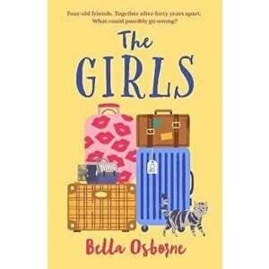 The Girls, Paperback - Bella Osborne imagine