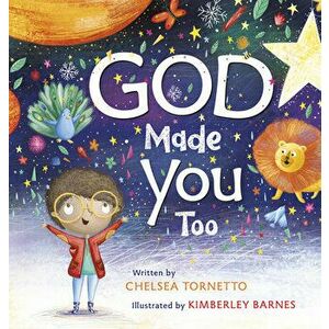 God Made You Too, Hardback - Kimberley Barnes imagine