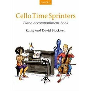 Cello Time Sprinters Piano Accompaniment Book, Sheet Map - David Blackwell imagine