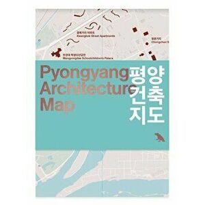 Pyongyang Architecture Map, Sheet Map - Oliver Wainwright imagine