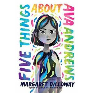 Five Things About Ava Andrews, Paperback - Margaret Dilloway imagine