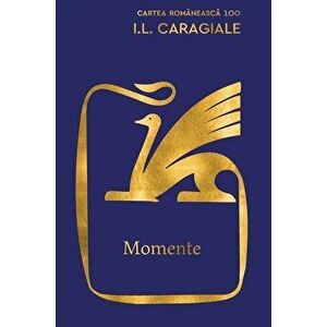 Momente - I.L. Caragiale imagine