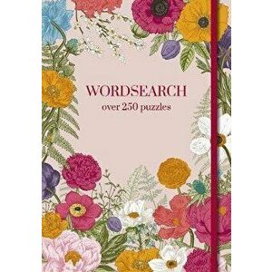 Wordsearch. Over 250 Puzzles, Paperback - Eric Saunders imagine