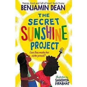 The Secret Sunshine Project, Paperback - Benjamin Dean imagine