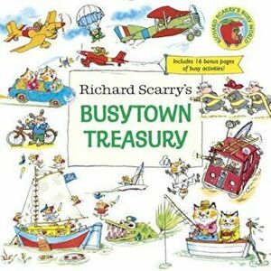 Richard Scarry's Busytown Treasury, Hardcover - Richard Scarry imagine