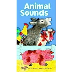 Animal Sounds, Hardcover - Aurelius Battaglia imagine