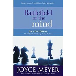 Battlefield of the Mind Devotional: 100 Insights That Will Change the Way You Think, Hardcover - Joyce Meyer imagine