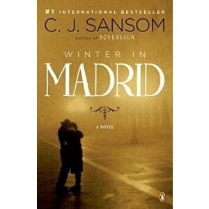 Winter in Madrid, Paperback - C. J. Sansom imagine