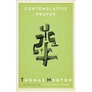 Contemplative Prayer, Paperback imagine