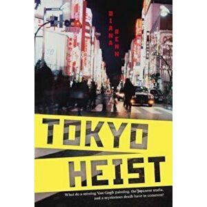 Tokyo Heist, Paperback - Diana Renn imagine