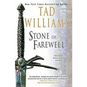 The Stone of Farewell, Paperback - Tad Williams imagine