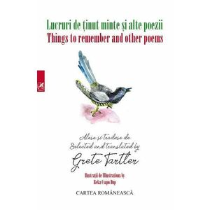 Lucruri de tinut minte si alte poezii. Things to remember and other poems - Grete Tartler imagine