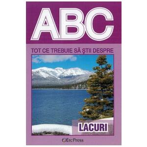ABC Tot ce trebuie sa stii despre lacuri imagine