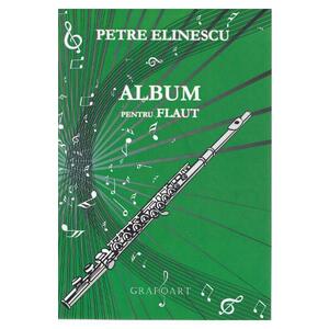 Album pentru flaut - Petre Elinescu imagine