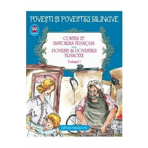 Povesti si povestiri franceze / Contes et Histoires Francais Vol.1 imagine