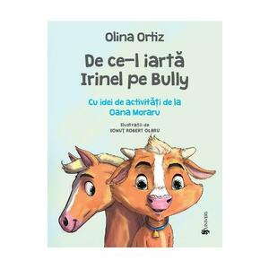 De ce-l iarta Irinel pe Bully - Olina Ortiz imagine