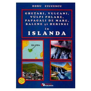 Ghetari, vulcani, vulpi polare, papagali de mare, balene si heringi in islanda - Doru Ciucescu imagine