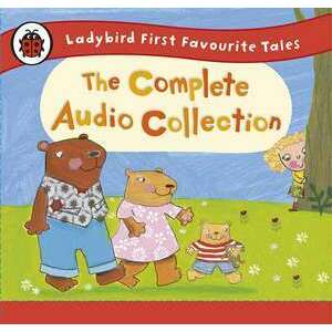 Ladybird First Favourite Tales: The Complete Audio Collection imagine
