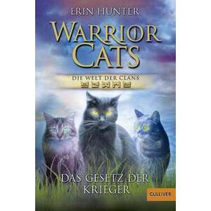 Warrior Cats - Die Welt der Clans. Das Gesetz der Krieger imagine