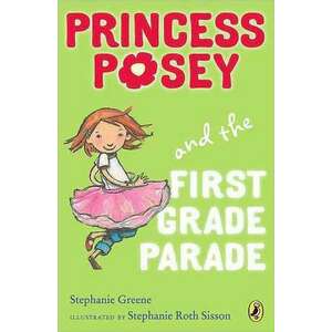 Princess Posey and the First Grade Parade imagine