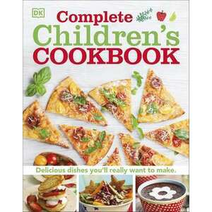 Complete Children's Cookbook imagine