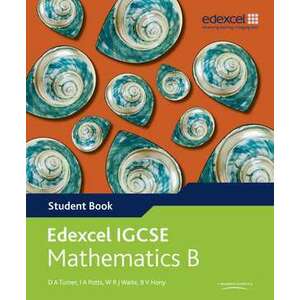 Turner, D: Edexcel International GCSE Mathematics B Student imagine