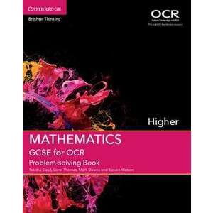 GCSE Mathematics for OCR Higher Problem-solving Book imagine