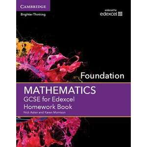 GCSE Mathematics for Edexcel Foundation Homework Book imagine