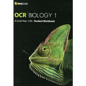 OCR Biology 1 A-Level/AS Student Workbook imagine