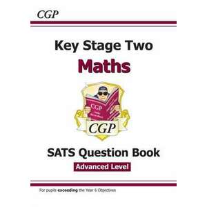 KS2 Maths Targeted SATS Question Book - Advanced (for the Ne imagine