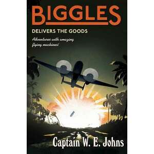 Biggles Delivers the Goods imagine