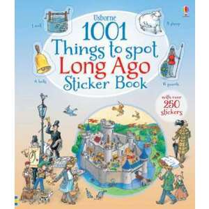 1001 Things to Spot Long Ago Sticker Book imagine