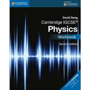 Cambridge IGCSE® Physics Workbook imagine