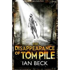 The Casebooks of Captain Holloway: the Disappearance of Tom Pile imagine