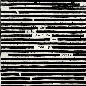 Is This The Life We Really Want? | Roger Waters imagine