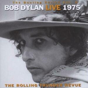 The Bootleg Series Vol. 5 : Bob Dylan Live 1975 (The Rolling Thunder Revue) | Bob Dylan imagine