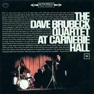 The Dave Brubeck Quartet At Carnegie Hall Remastered | Dave Brubeck, Dave Brubeck imagine