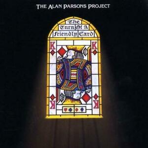 The Turn Of A Friendly Card Remastered/Expanded | The Alan Parsons Project imagine