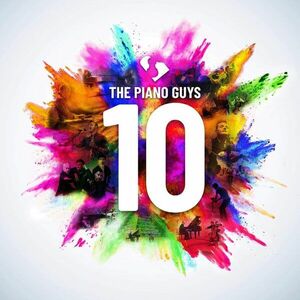 10 - Deluxe Edition (2CD+DVD) | The Piano Guys imagine