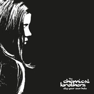 Dig Your Own Hole | The Chemical Brothers imagine