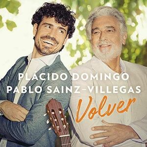 Volver | Placido Domingo, Pablo Sainz Villegas imagine