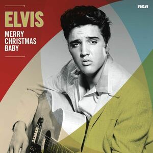 Merry Christmas Baby - Vinyl | Elvis Presley imagine
