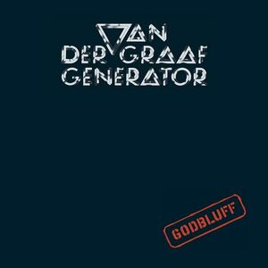 Godbluff - Vinyl | Van Der Graaf Generator imagine